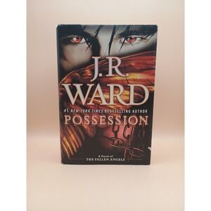Possession J.R. Ward Hardcover Fallen Angels Novel Book 5 ISBN 9780451240194